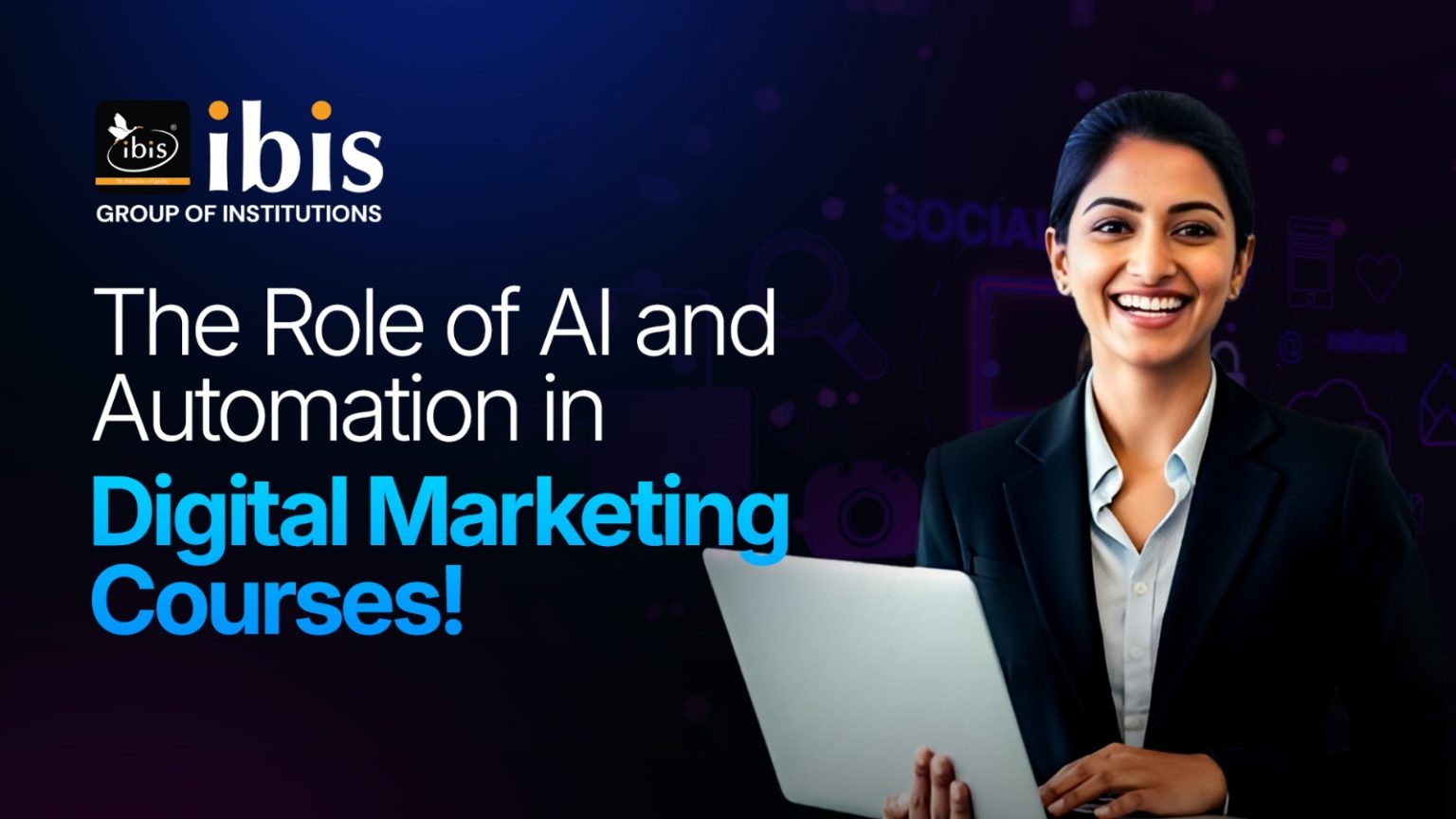 The Role of AI and Automation in Digital Marketing Courses
